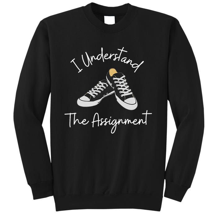 I Understand The Assignment Kamala Harris 2024 Election Sweatshirt