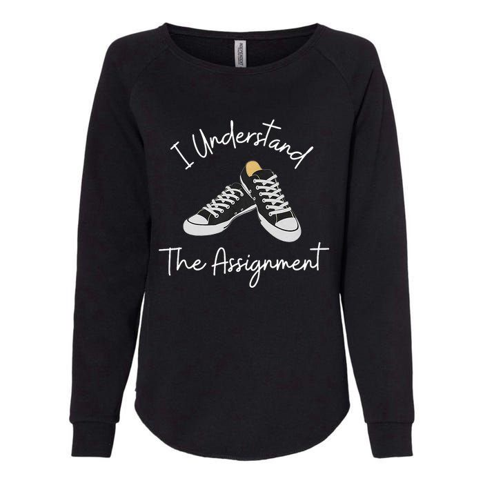 I Understand The Assignment Kamala Harris 2024 Election Womens California Wash Sweatshirt