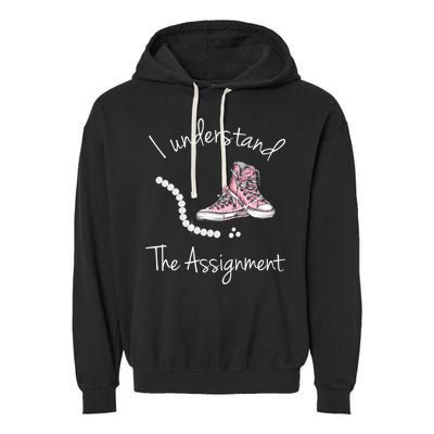 I Understand The Assignment Kamala Harris Sneaker Garment-Dyed Fleece Hoodie