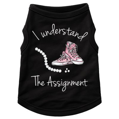 I Understand The Assignment Kamala Harris Sneaker Doggie Tank