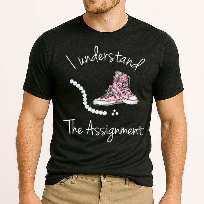 I Understand The Assignment Kamala Harris Sneaker Performance Shirt