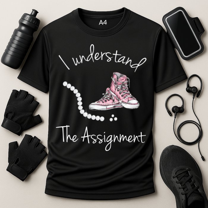 I Understand The Assignment Kamala Harris Sneaker Performance Shirt