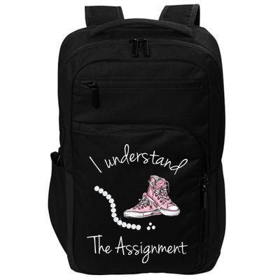 I Understand The Assignment Kamala Harris Sneaker Impact Tech Backpack