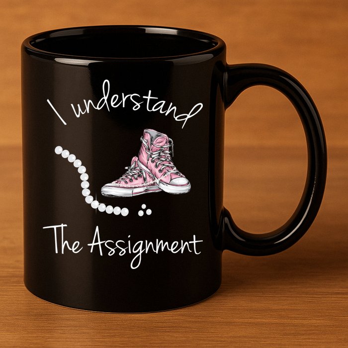 I Understand The Assignment Kamala Harris Sneaker 11oz C Handle Ceramic Mug