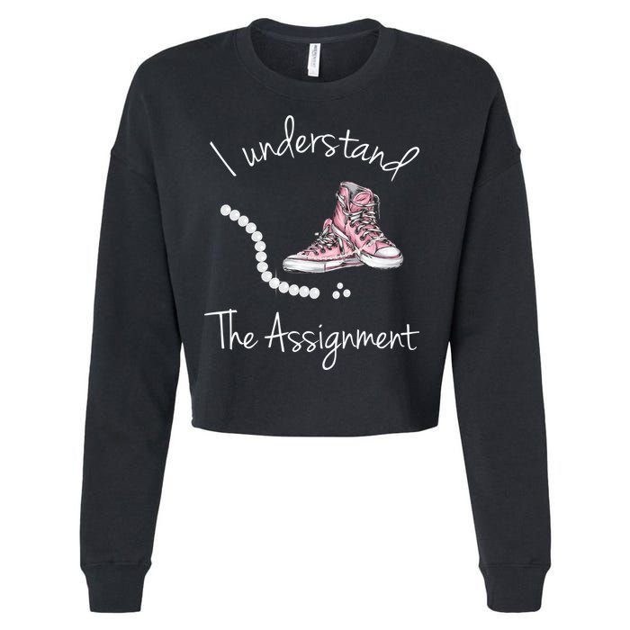 I Understand The Assignment Kamala Harris Sneaker Cropped Pullover Crew