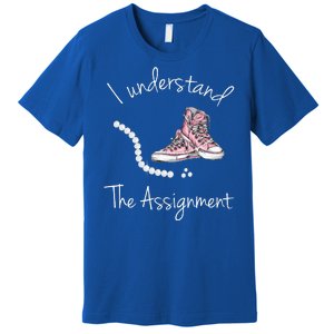 I Understand The Assignment Kamala Harris Sneaker Premium T-Shirt