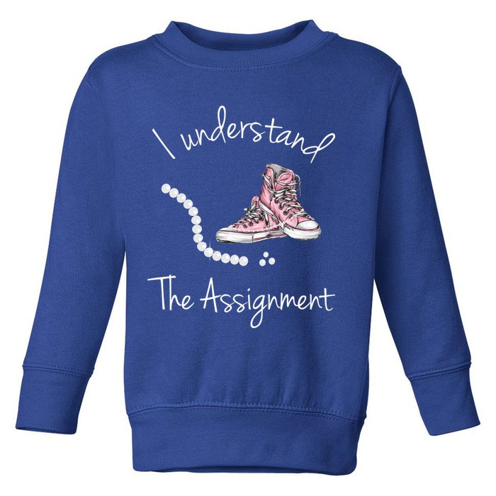 I Understand The Assignment Kamala Harris Sneaker Toddler Sweatshirt