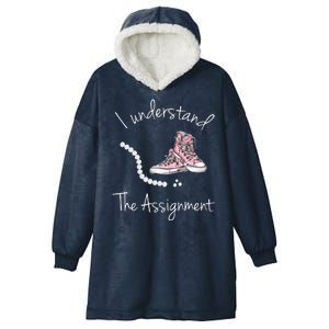 I Understand The Assignment Kamala Harris Sneaker Hooded Wearable Blanket