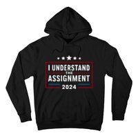 I Understand The Assignment Meme Hoodie