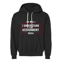 I Understand The Assignment Meme Garment-Dyed Fleece Hoodie
