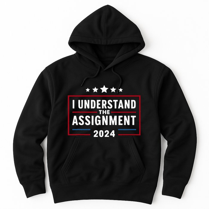 I Understand The Assignment Meme Hoodie