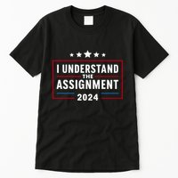 I Understand The Assignment Meme Tall T-Shirt