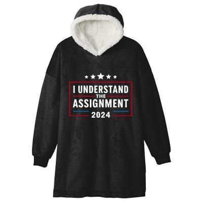 I Understand The Assignment Meme Hooded Wearable Blanket