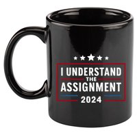 I Understand The Assignment Meme 11oz C Handle Ceramic Mug