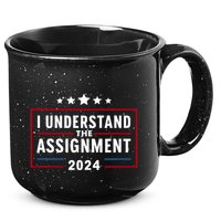I Understand The Assignment Meme 15oz Campfire Ceramic Mug