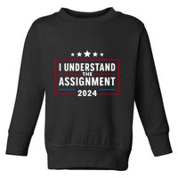 I Understand The Assignment Meme Toddler Sweatshirt