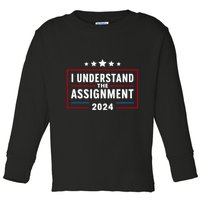I Understand The Assignment Meme Toddler Long Sleeve Shirt