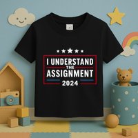 I Understand The Assignment Meme Toddler T-Shirt