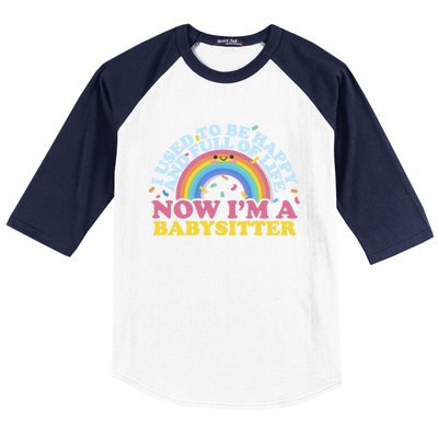 I Used To Be Happy Full Of Life Now I'm A Sitter Great Gift Baseball Sleeve Shirt