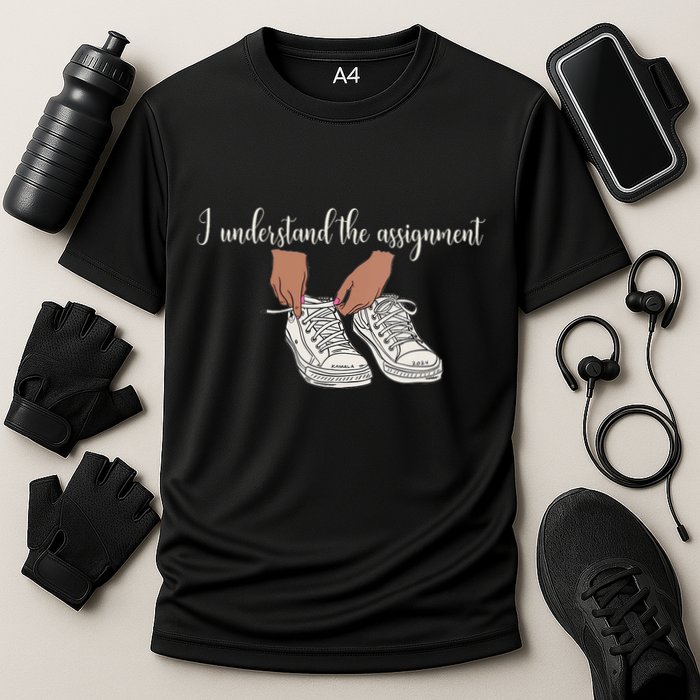I Understand The Assignment Cooling Performance Crew T-Shirt