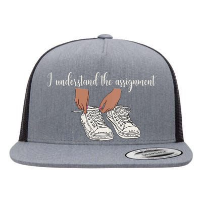 I Understand The Assignment Flat Bill Trucker Hat