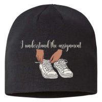 I Understand The Assignment Sustainable Beanie