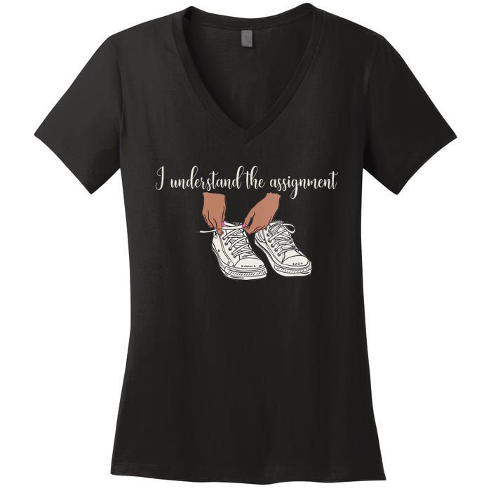 I Understand The Assignment Women's V-Neck T-Shirt