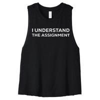 I Understand The Assignment Women's Racerback Cropped Tank