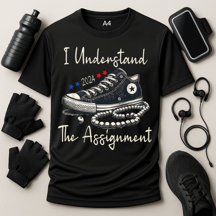 I Understand The Assignment Chucks And Pearls Kamala Harris 2024 Performance Shirt