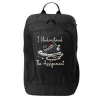 I Understand The Assignment Chucks And Pearls Kamala Harris 2024 City Backpack