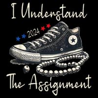 I Understand The Assignment Chucks And Pearls Kamala Harris 2024 Daily Commute Backpack