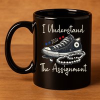 I Understand The Assignment Chucks And Pearls Kamala Harris 2024 11oz C Handle Ceramic Mug