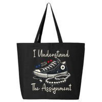 I Understand The Assignment Chucks And Pearls Kamala Harris 2024 25L Jumbo Tote
