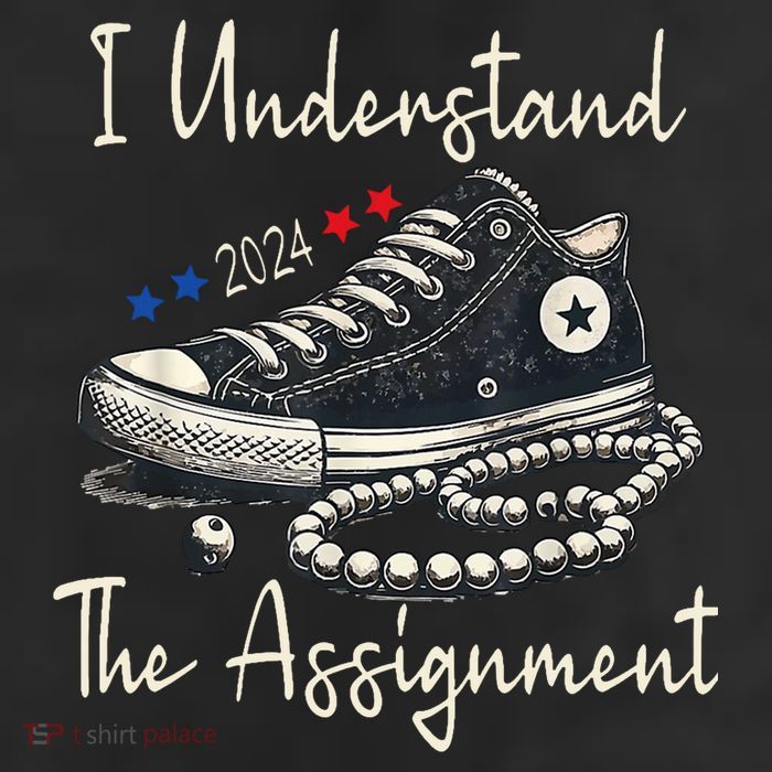 I Understand The Assignment Chucks And Pearls Kamala Harris 2024 25L Jumbo Tote