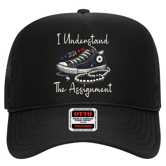 I Understand The Assignment Chucks And Pearls Kamala Harris 2024 Trucker Hat