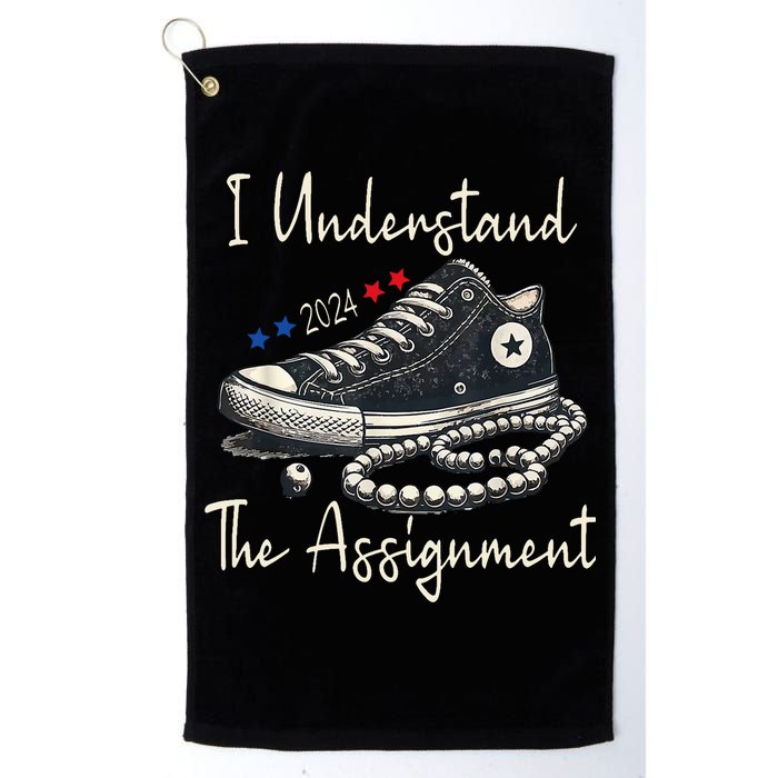 I Understand The Assignment Chucks And Pearls Kamala Harris 2024 Golf Towel
