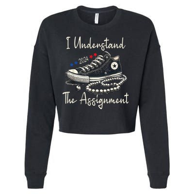 I Understand The Assignment Chucks And Pearls Kamala Harris 2024 Cropped Pullover Crew