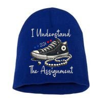 I Understand The Assignment Chucks And Pearls Kamala Harris 2024 Short Acrylic Beanie