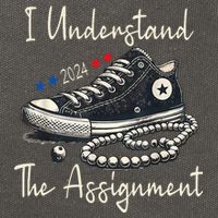 I Understand The Assignment Chucks And Pearls Kamala Harris 2024 Cotton Canvas Backpack