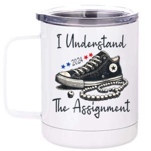 I Understand The Assignment Chucks And Pearls Kamala Harris 2024 12 oz Stainless Steel Tumbler Cup