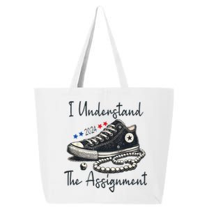 I Understand The Assignment Chucks And Pearls Kamala Harris 2024 25L Jumbo Tote