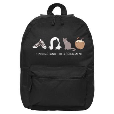 I Understand The Assignment Madam President Kamala Harris Gift 16 in Basic Backpack