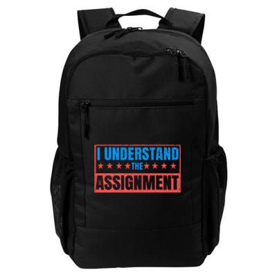 I Understand The Assignment Daily Commute Backpack