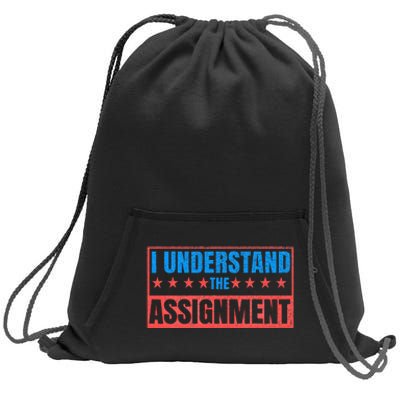 I Understand The Assignment Sweatshirt Cinch Pack Bag