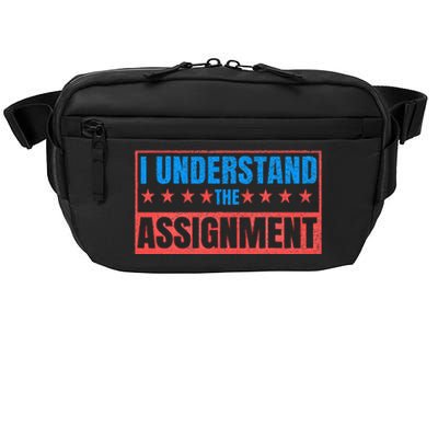 I Understand The Assignment Crossbody Pack