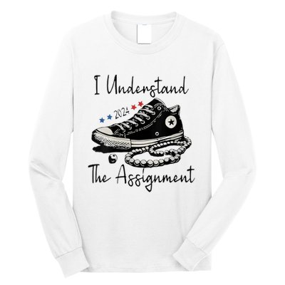 I Understand The Assignment Vote Blue Rally Kamala 2024 Long Sleeve Shirt