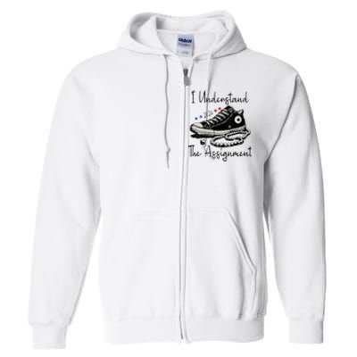 I Understand The Assignment Vote Blue Rally Kamala 2024 Full Zip Hoodie