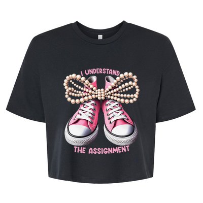 I Understand The Assignment Shoes & Pearl Kamala Harris Gift Bella+Canvas Jersey Crop Tee