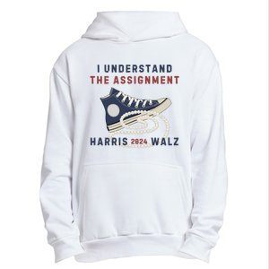 I Understand The Assignment Harris Walz 2024 Urban Pullover Hoodie