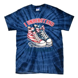 I Understand The Assignment Chucks And Pearls Election 2024 Tie-Dye T-Shirt